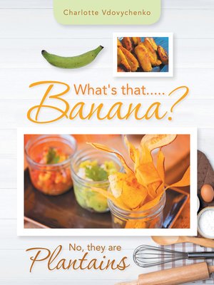 cover image of What's That.....Banana?
